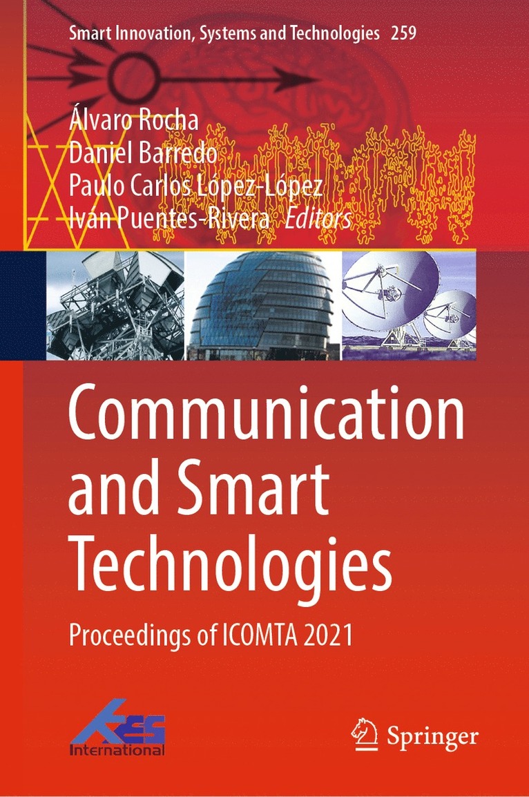 Álvaro Rocha, Daniel Barredo, Paulo Carlos López-López, Iván Puentes-Rivera, Alvaro Rocha, Paulo Carlos Lopez-Lopez, Ivan Puentes-Rivera - Communication and Smart Technologies, Inbunden