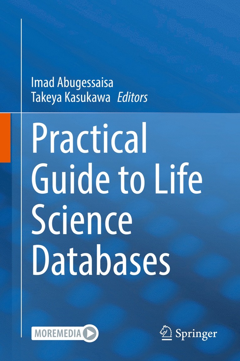 Practical Guide to Life Science Databases 1