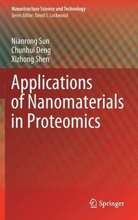 bokomslag Applications of Nanomaterials in Proteomics