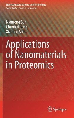 bokomslag Applications of Nanomaterials in Proteomics