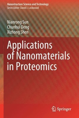 bokomslag Applications of Nanomaterials in Proteomics