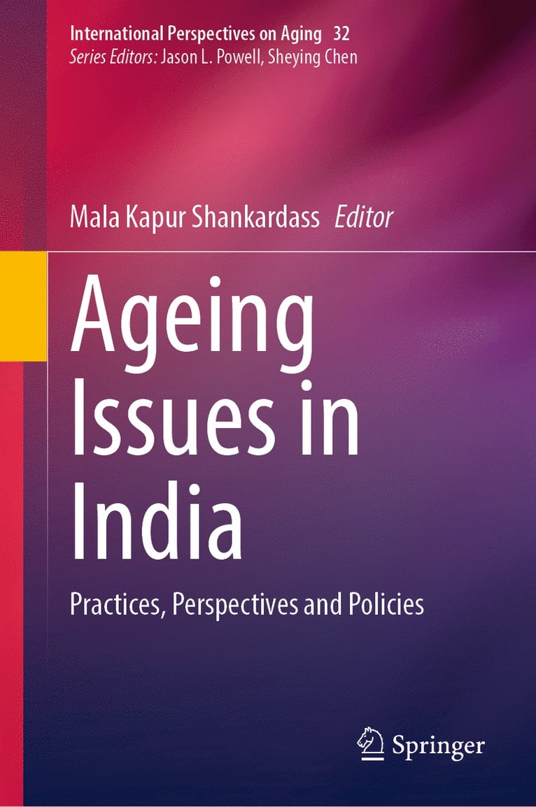 Mala Kapur Shankardass - Ageing Issues in India, Inbunden
