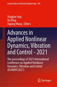 bokomslag Advances in Applied Nonlinear Dynamics, Vibration and Control -2021