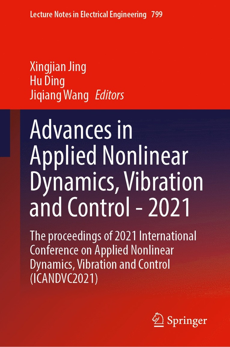 Advances in Applied Nonlinear Dynamics, Vibration and Control -2021 1