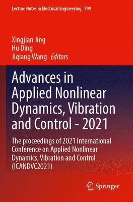 bokomslag Advances in Applied Nonlinear Dynamics, Vibration and Control -2021