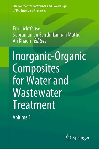 Eric Lichtfouse, Subramanian Senthilkannan Muthu, Ali Khadir - Inorganic-Organic Composites for Water and Wastewater Treatment, Inbunden