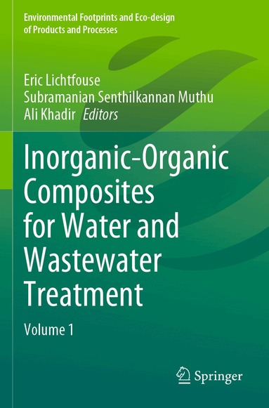 Eric Lichtfouse, Subramanian Senthilkannan Muthu, Ali Khadir - Inorganic-Organic Composites for Water and Wastewater Treatment, Häftad