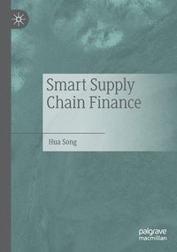 bokomslag Smart Supply Chain Finance