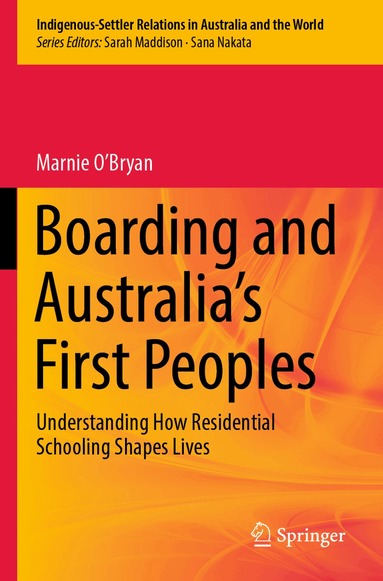 Marnie O’Bryan - Boarding and Australia's First Peoples, Häftad