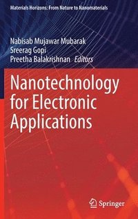 bokomslag Nanotechnology for Electronic Applications