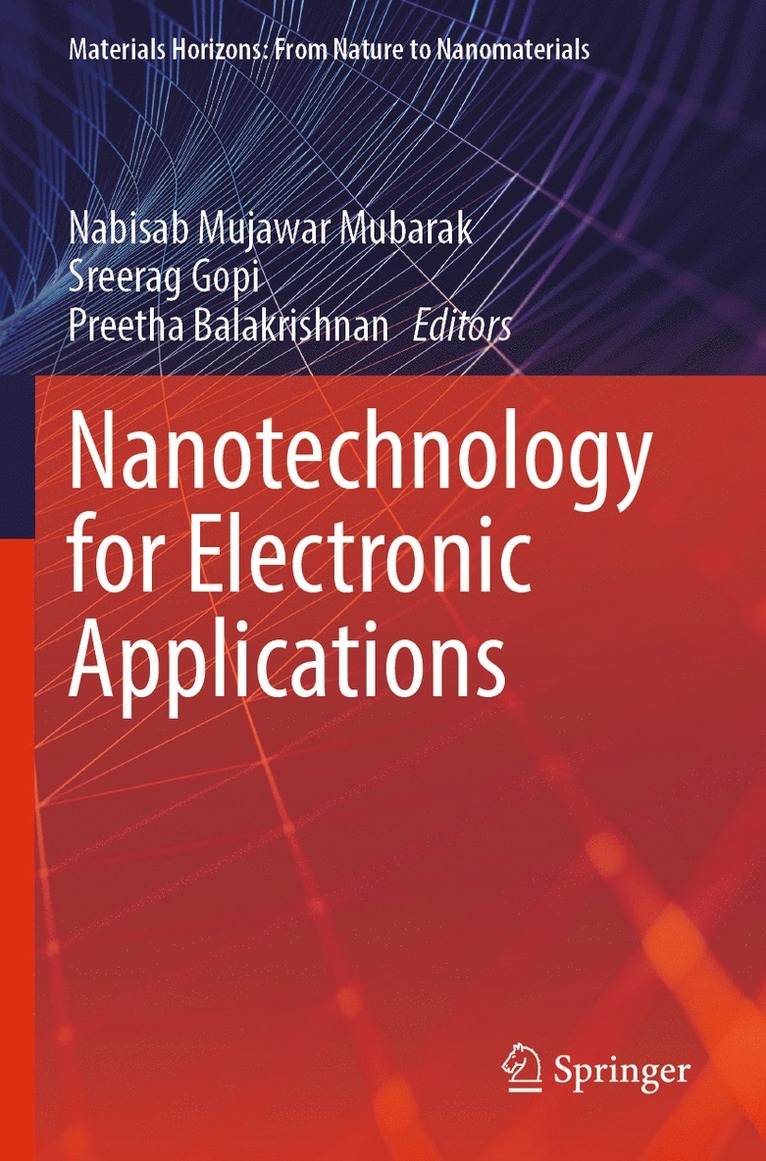 Nabisab Mujawar Mubarak, Sreerag Gopi, Preetha Balakrishnan - Nanotechnology for Electronic Applications, Häftad