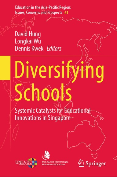 David Hung, Longkai Wu, Dennis Kwek - Diversifying Schools, Inbunden