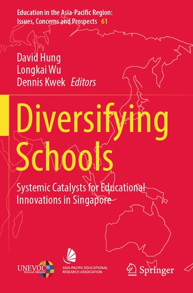 David Hung, Longkai Wu, Dennis Kwek - Diversifying Schools, Häftad