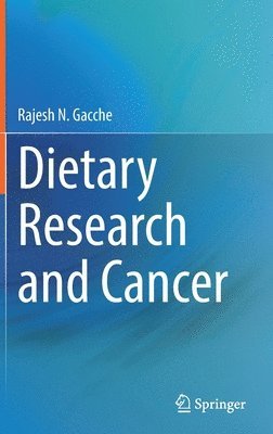 bokomslag Dietary Research and Cancer