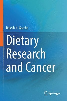 bokomslag Dietary Research and Cancer