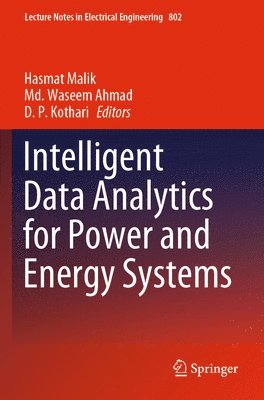 Intelligent Data Analytics for Power and Energy Systems 1