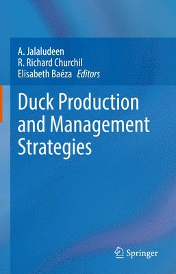 Duck Production and Management Strategies 1