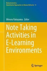 bokomslag Note Taking Activities in E-Learning Environments