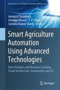 bokomslag Smart Agriculture Automation Using Advanced Technologies