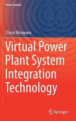 Virtual Power Plant System Integration Technology 1