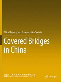 bokomslag Covered Bridges in China