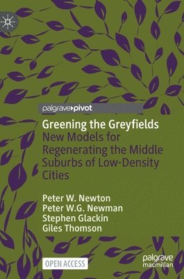 Greening the Greyfields 1