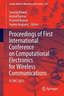 Proceedings of First International Conference on Computational Electronics for Wireless Communications 1