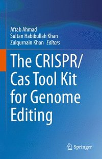 bokomslag The CRISPR/Cas Tool Kit for Genome Editing