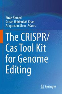 bokomslag The CRISPR/Cas Tool Kit for Genome Editing