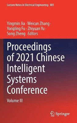 bokomslag Proceedings of 2021 Chinese Intelligent Systems Conference