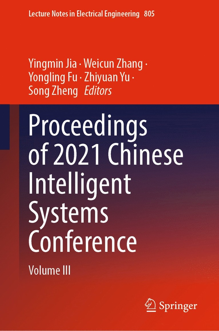 Proceedings of 2021 Chinese Intelligent Systems Conference 1