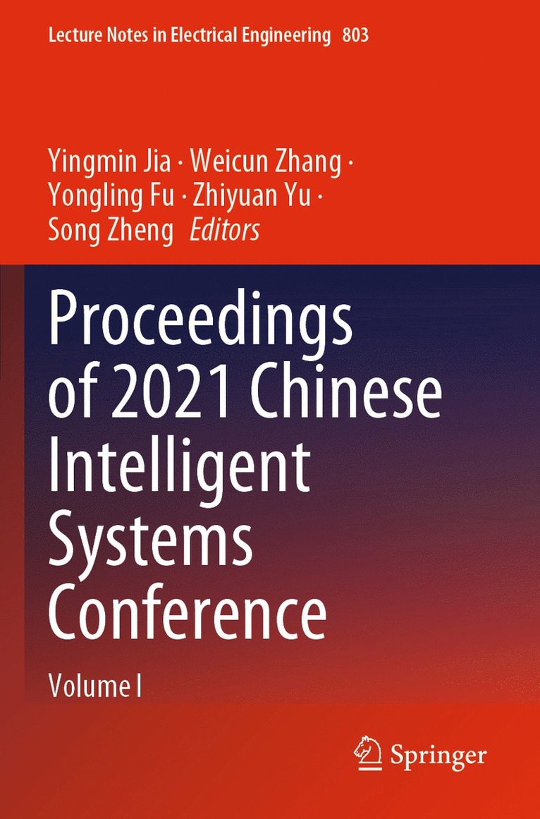 Proceedings of 2021 Chinese Intelligent Systems Conference 1