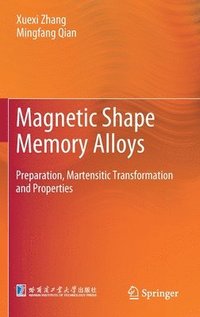 bokomslag Magnetic Shape Memory Alloys
