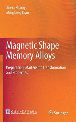 Magnetic Shape Memory Alloys 1