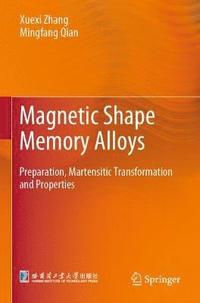 bokomslag Magnetic Shape Memory Alloys