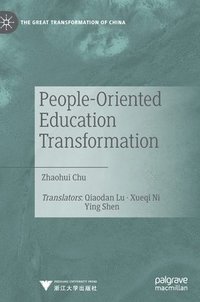 bokomslag People-Oriented Education Transformation