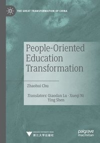 bokomslag People-Oriented Education Transformation