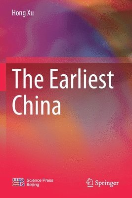 The Earliest China 1