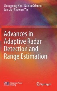 bokomslag Advances in Adaptive Radar Detection and Range Estimation