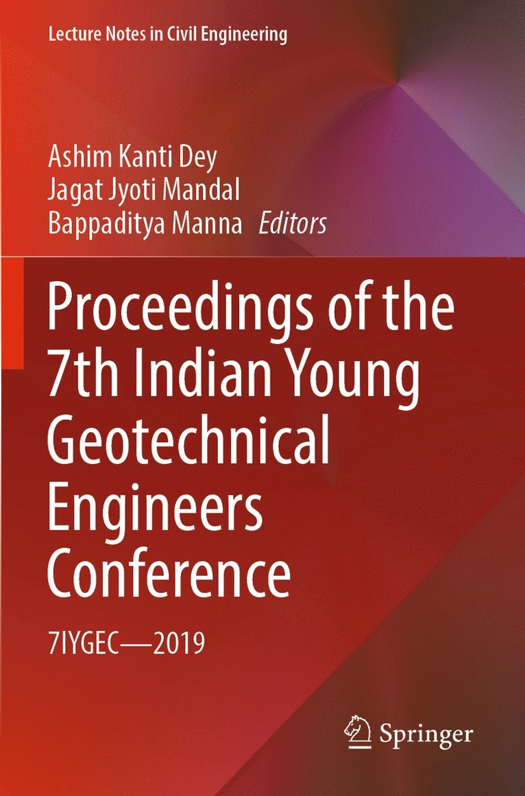 Ashim Kanti Dey, Jagat Jyoti Mandal, Bappaditya Manna - Proceedings of the 7th Indian Young Geotechnical Engineers Conference, Häftad