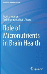 bokomslag Role of Micronutrients in Brain Health
