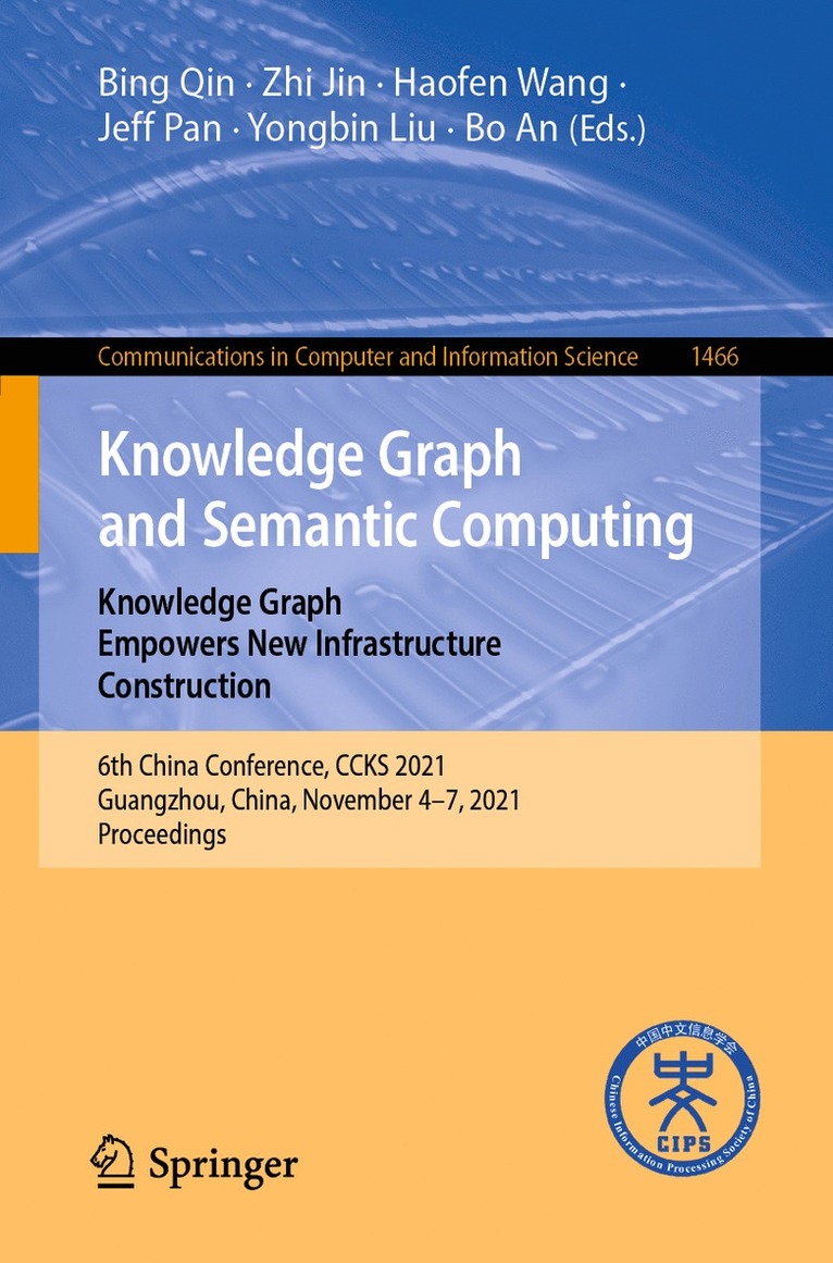 Knowledge Graph and Semantic Computing: Knowledge Graph Empowers New Infrastructure Construction 1