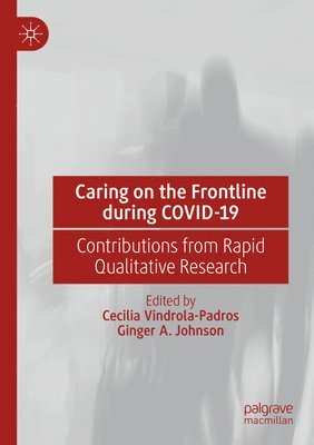Caring on the Frontline during COVID-19 1
