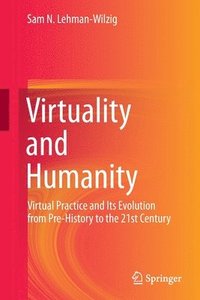 bokomslag Virtuality and Humanity