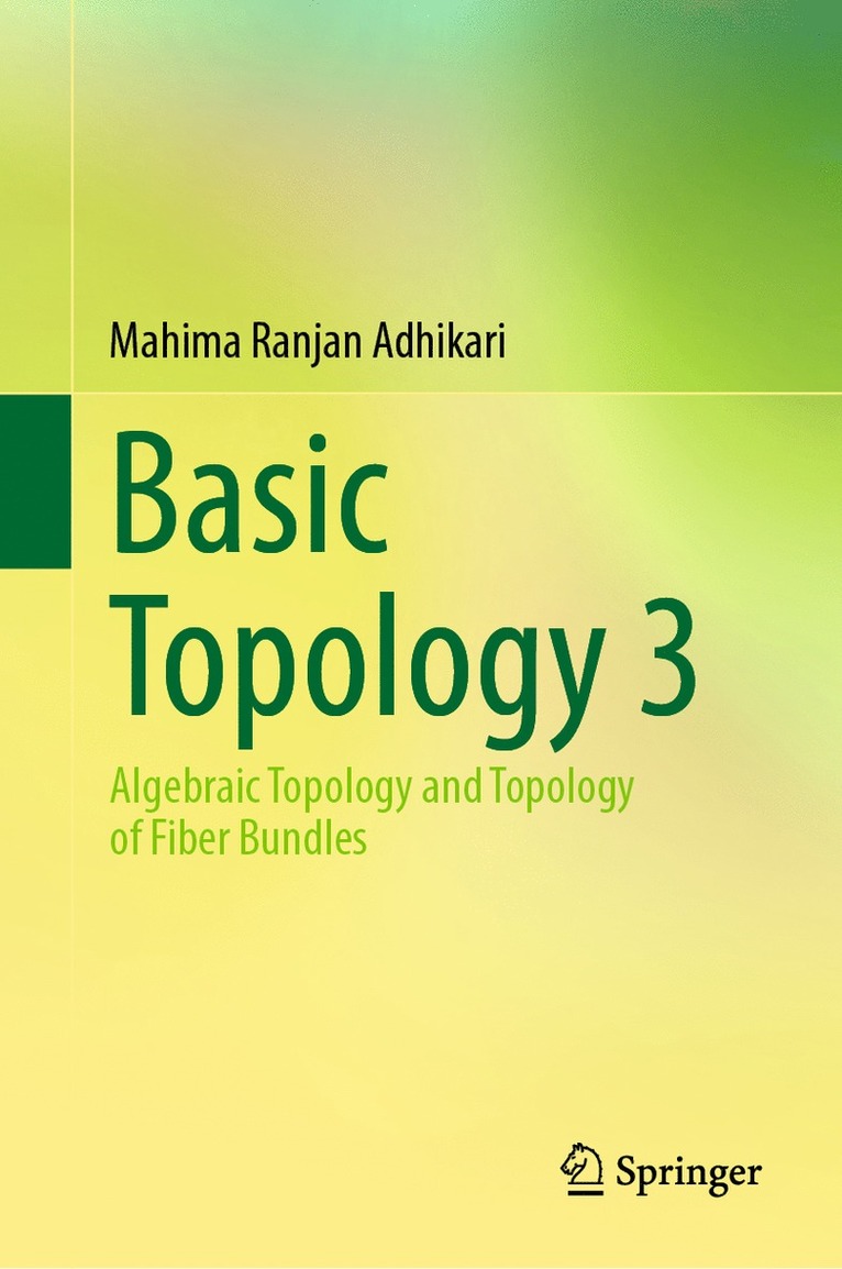 Mahima Ranjan Adhikari - Basic Topology 3, Inbunden