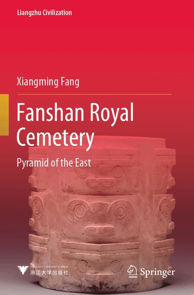 Xiangming Fang - Fanshan Royal Cemetery, Häftad