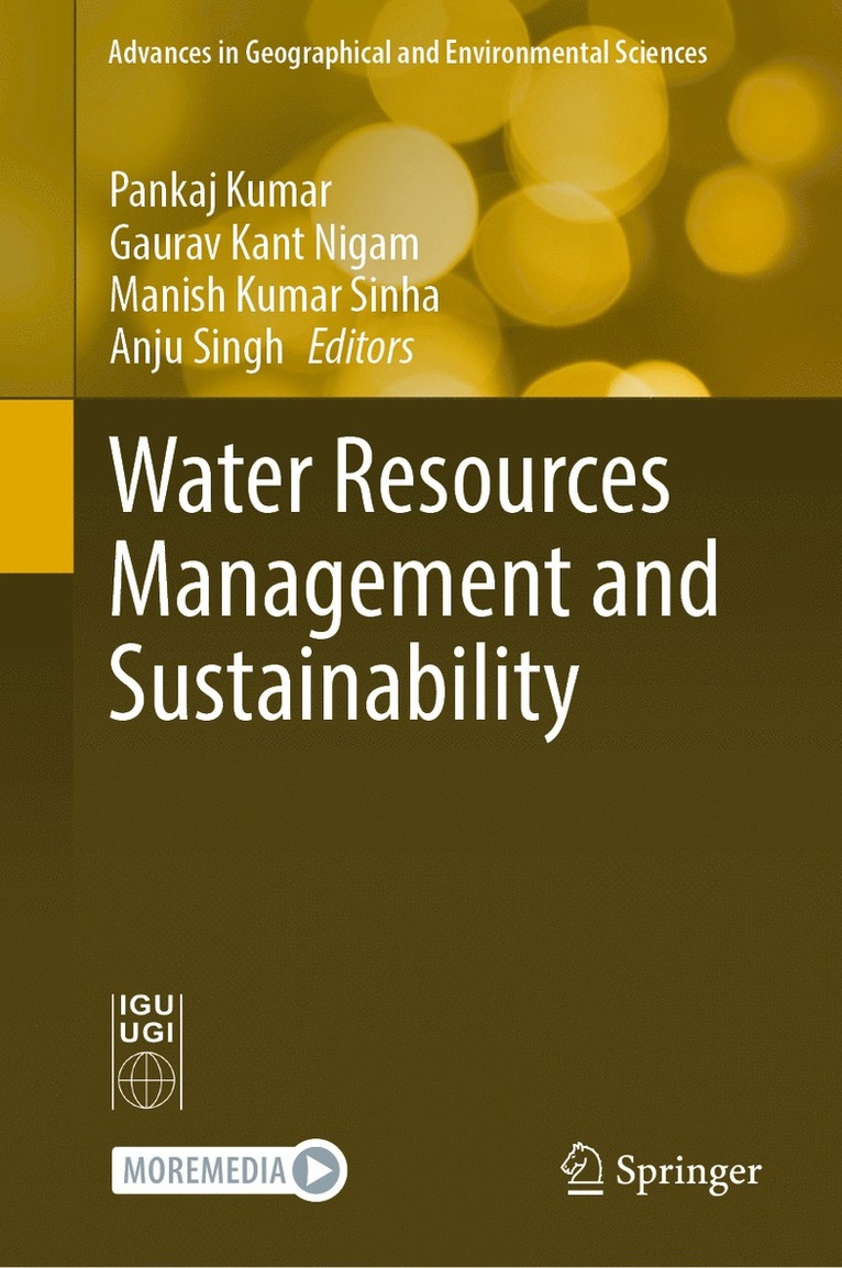 Pankaj Kumar, Gaurav Kant Nigam, Manish Kumar Sinha, Anju Singh - Water Resources Management and Sustainability, Inbunden