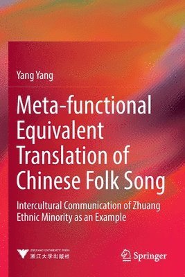 bokomslag Meta-functional Equivalent Translation of Chinese Folk Song