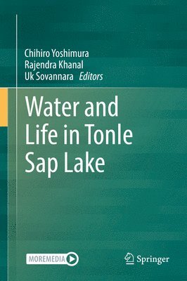 bokomslag Water and Life in Tonle Sap Lake