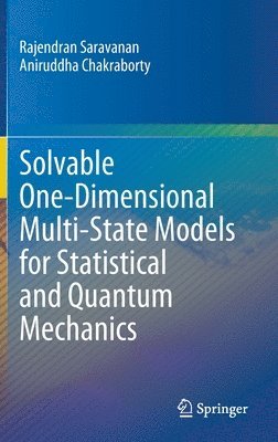 bokomslag Solvable One-Dimensional Multi-State Models for Statistical and Quantum Mechanics